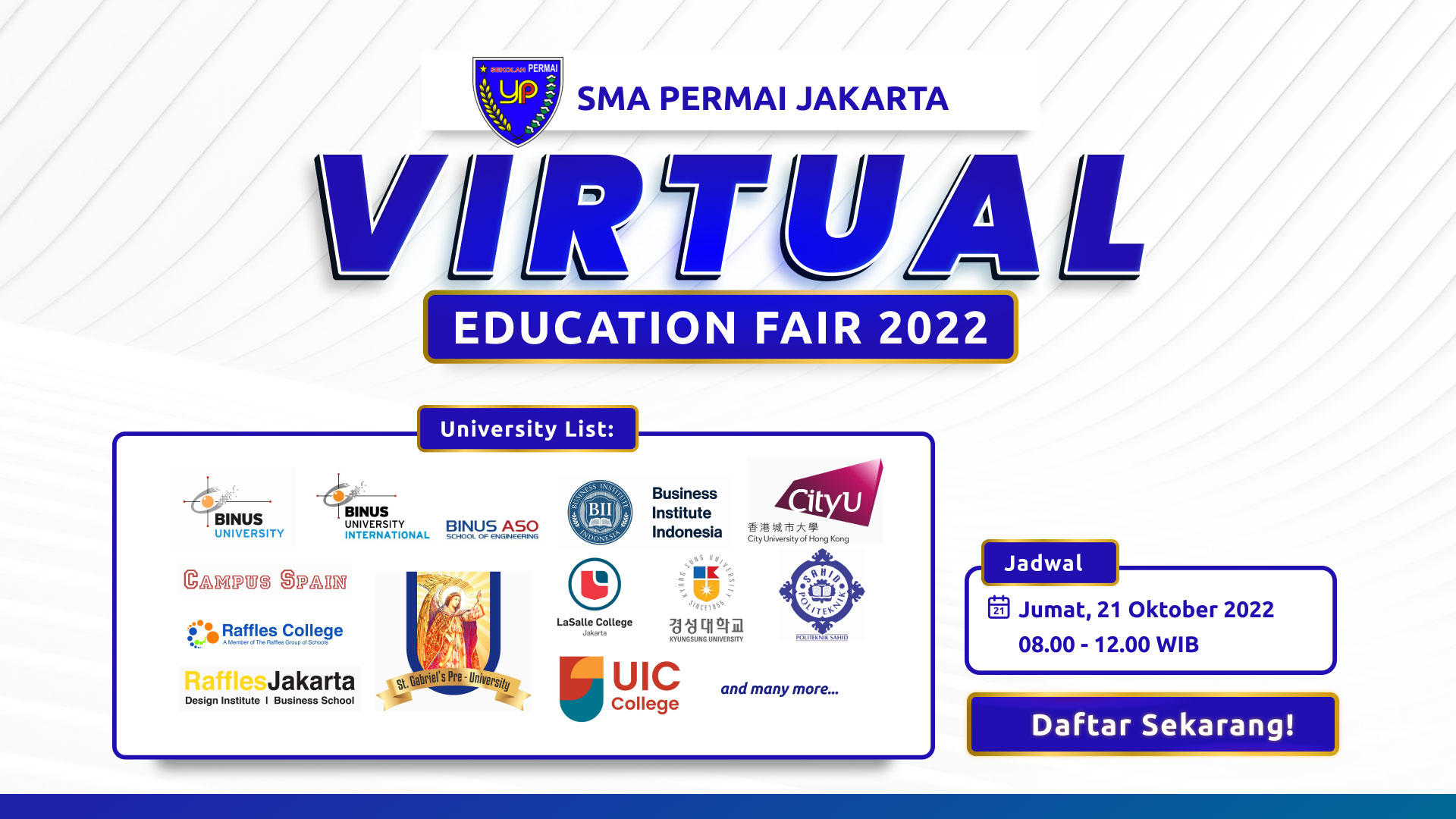 SMA PERMAI JAKARTA VIRTUAL EDUCATION FAIR 2022